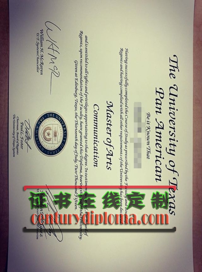 详解“一比一复制德克萨斯大学潘美分校文凭”：如何获得与真品无异的证书